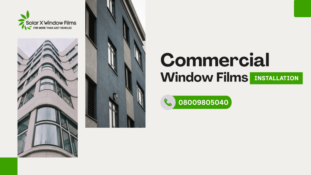 Commercial Window Films Installation UK